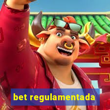 bet regulamentada