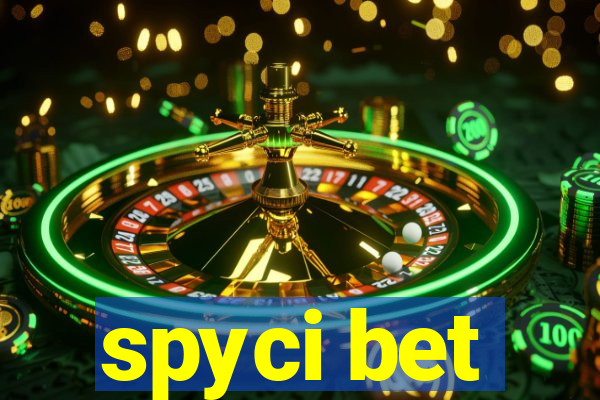 spyci bet