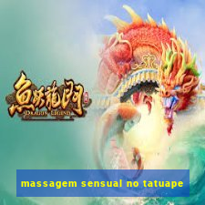 massagem sensual no tatuape