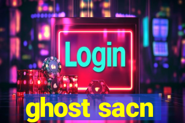 ghost sacn