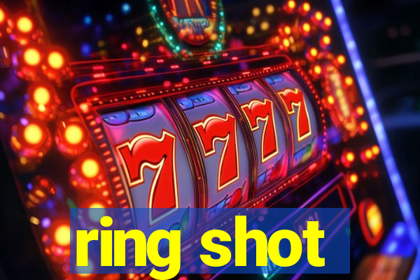 ring shot