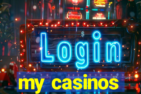 my casinos