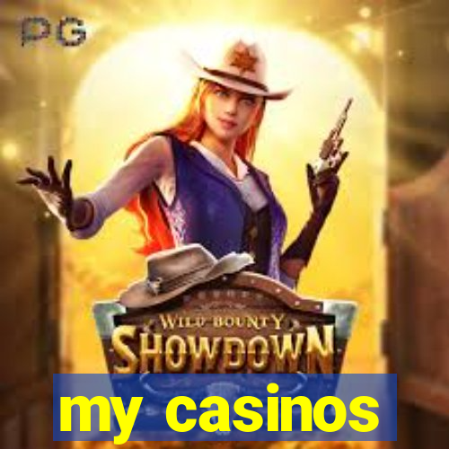 my casinos