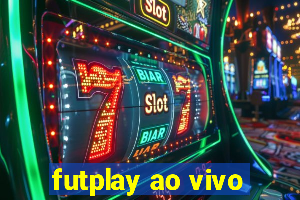 futplay ao vivo