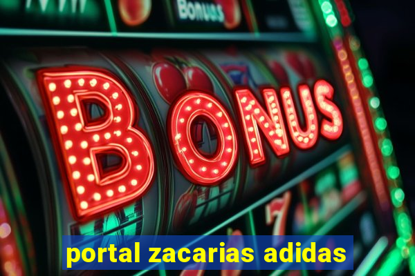 portal zacarias adidas