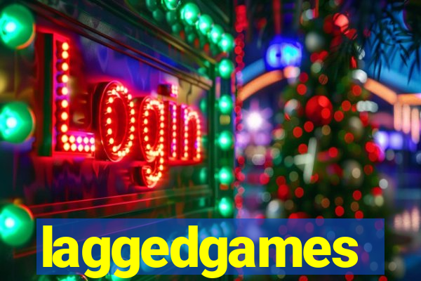 laggedgames