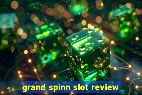 grand spinn slot review