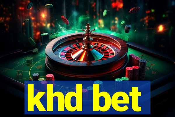 khd bet