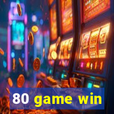 80 game win