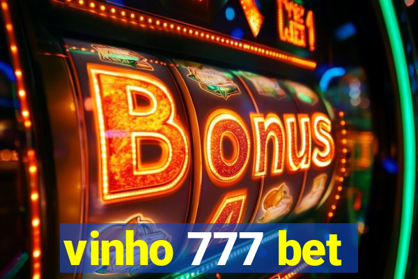 vinho 777 bet