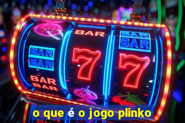 o que é o jogo plinko