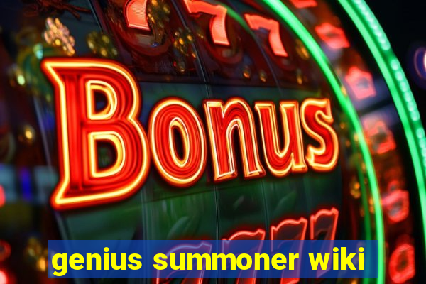 genius summoner wiki