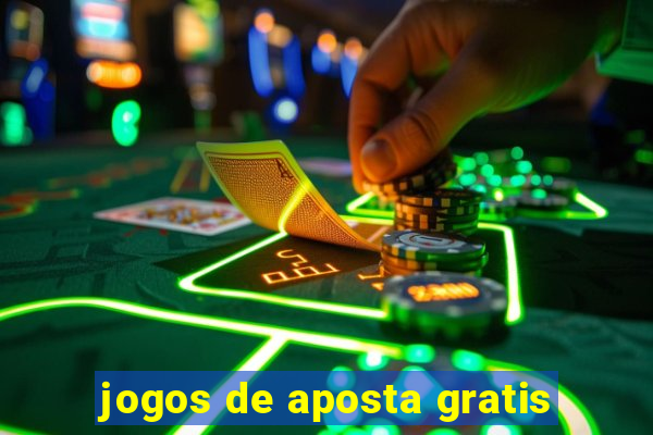 jogos de aposta gratis