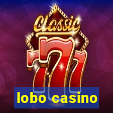 lobo casino