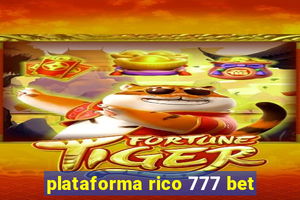 plataforma rico 777 bet