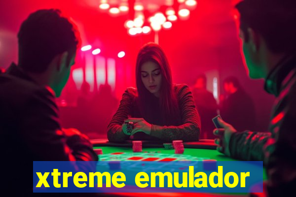 xtreme emulador