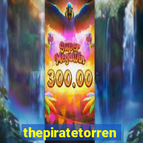 thepiratetorrents