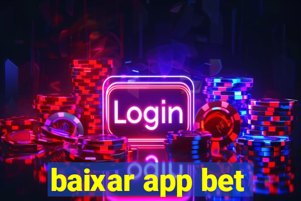 baixar app bet