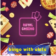 bingo with slots