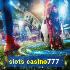 slots casino777