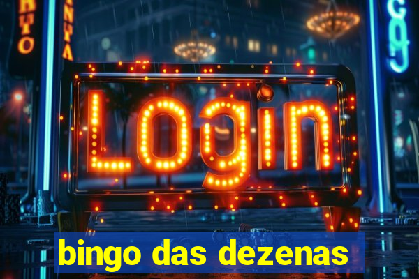 bingo das dezenas