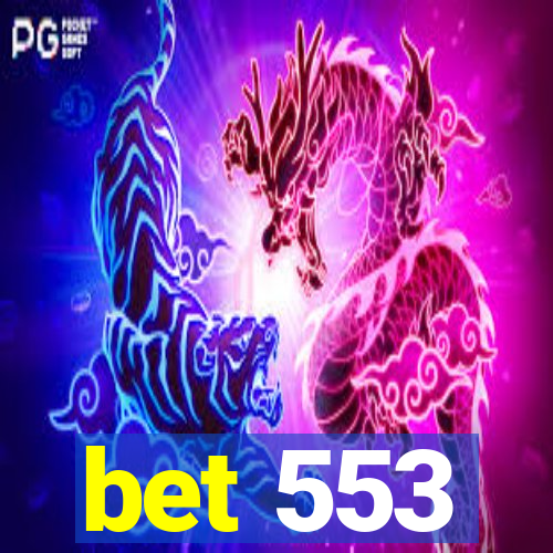 bet 553