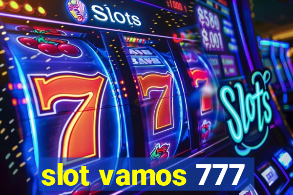 slot vamos 777