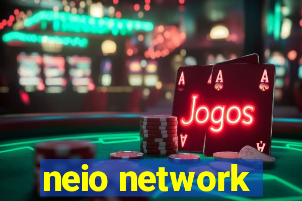 neio network