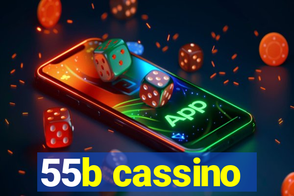 55b cassino