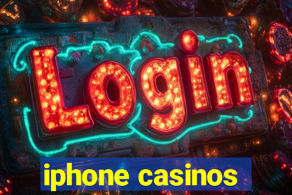 iphone casinos