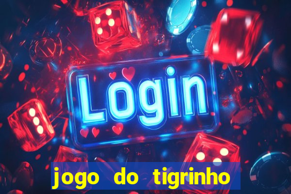 jogo do tigrinho pagando agora