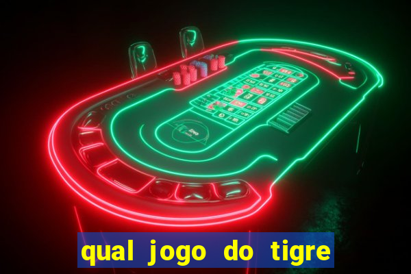 qual jogo do tigre pode depositar 1 real