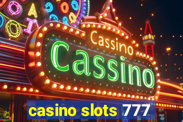 casino slots 777