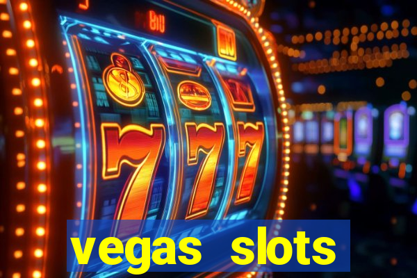 vegas slots machines free games