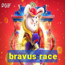 bravus race