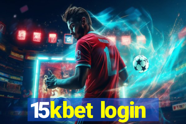 15kbet login