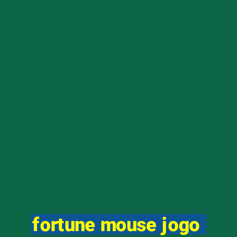 fortune mouse jogo