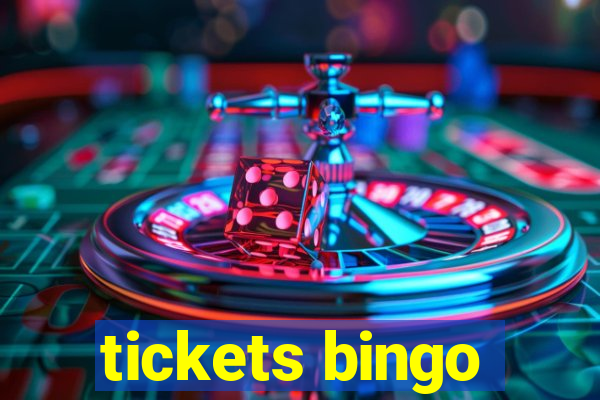 tickets bingo