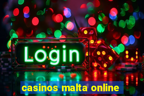 casinos malta online