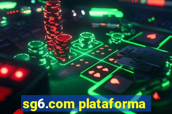 sg6.com plataforma