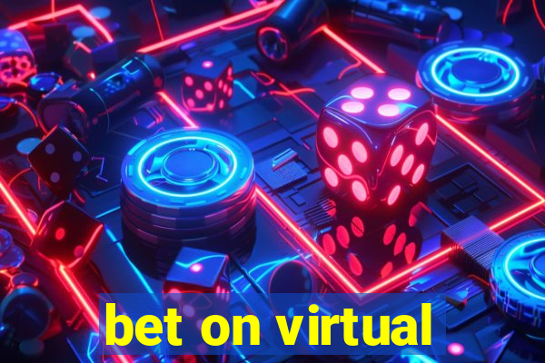 bet on virtual