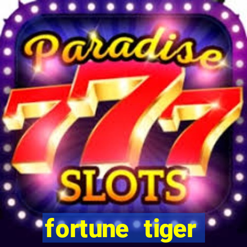 fortune tiger download apk