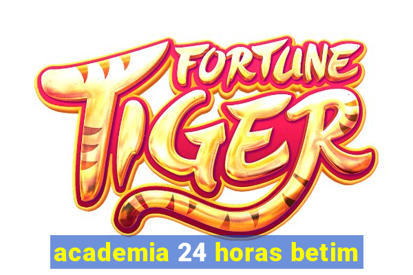 academia 24 horas betim