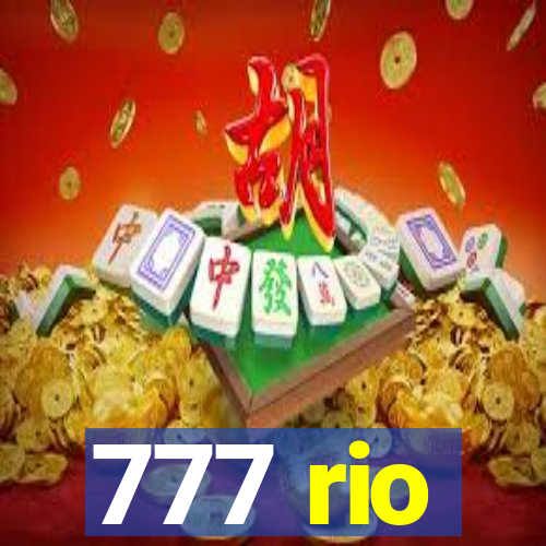 777 rio