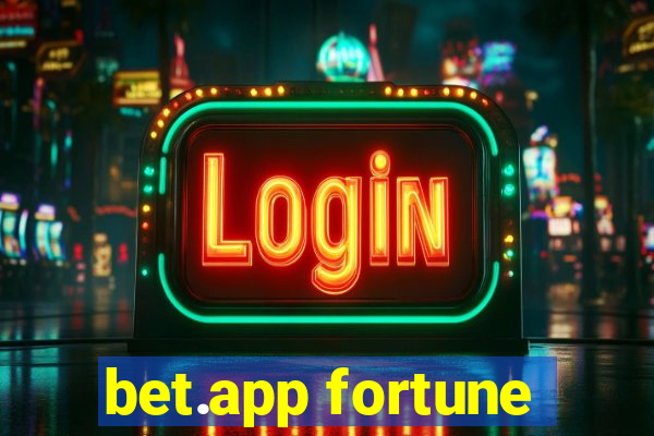 bet.app fortune