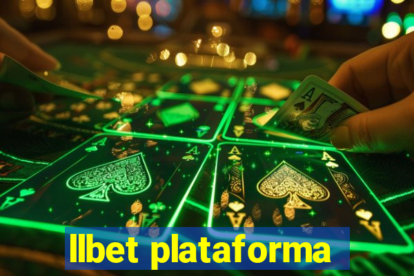 llbet plataforma