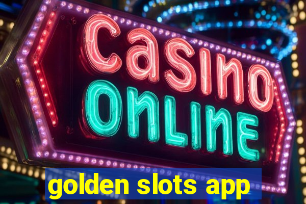 golden slots app