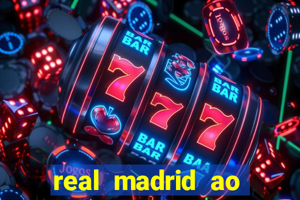 real madrid ao vivo multi canais