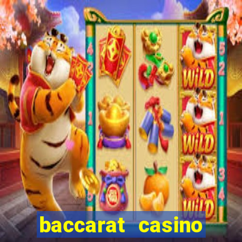 baccarat casino online espa?a