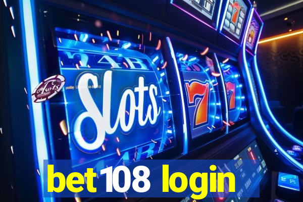 bet108 login